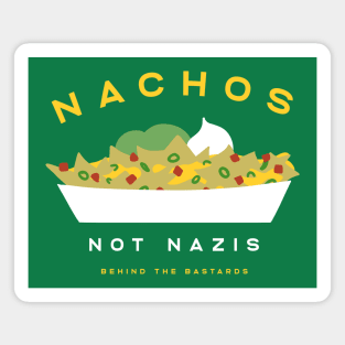 Nachos Not Nazis Magnet